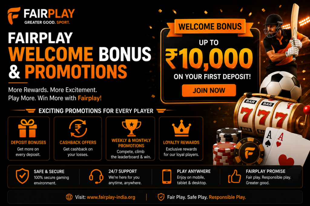 Fairplay welcome bonus and promotions
